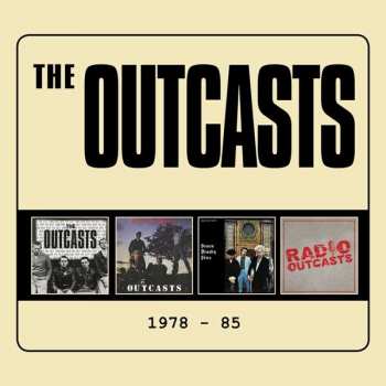 Album The Outcasts: The Outcasts 1978 - 1985
