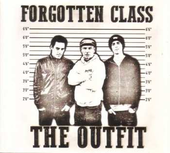 Album The Outfit: Forgotten Class