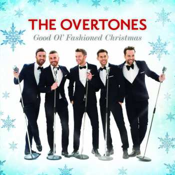 CD The Overtones: Good Ol' Fashioned Christmas 48573