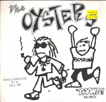 Album The Oysters: Mine Caroline B/W Tell Me