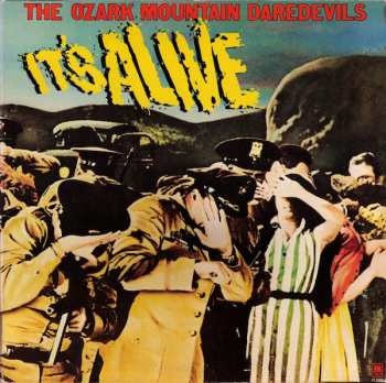 Album The Ozark Mountain Daredevils: It's Alive
