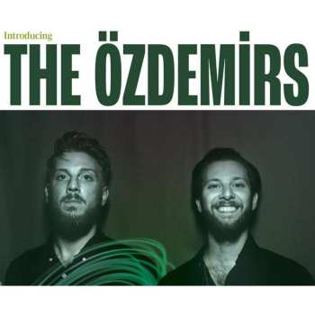 CD The Özdemirs: Introducing The Özdemirs 479056