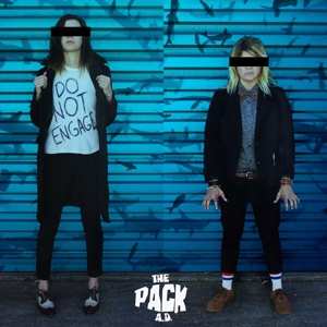 Album The Pack A.D.: Do Not Engage