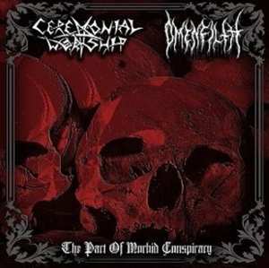 Album Omen Filth: The Pact of Morbid Conspiracy