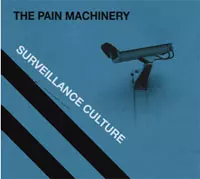 The Pain Machinery: Surveillance Culture