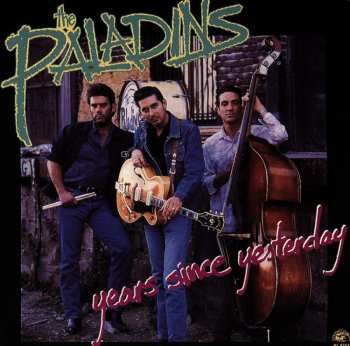 CD The Paladins: Years Since Yesterday 436261