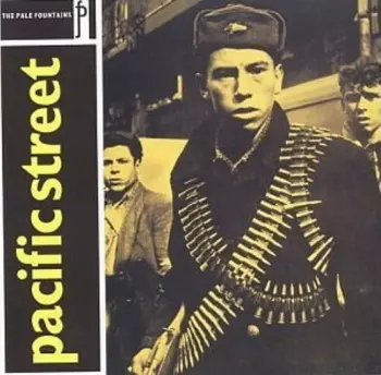 The Pale Fountains: Pacific Street