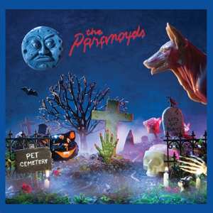 Album The Paranoyds: Pet Cemetery