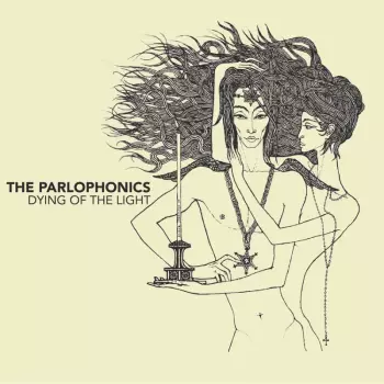 The Parlophonics: Dying Of The Light