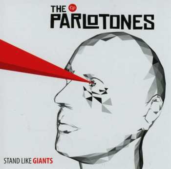Album The Parlotones: Stand Like Giants 