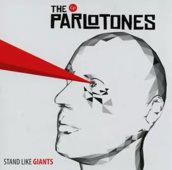 The Parlotones: Stand Like Giants 