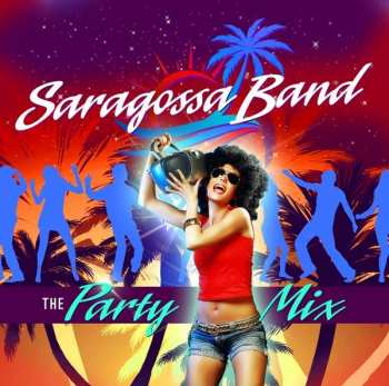 Album Saragossa Band: The Party Mix