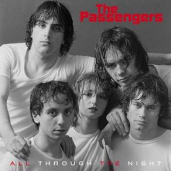 Album The Passengers: All Through The Night