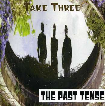 The Past Tense: Take Three