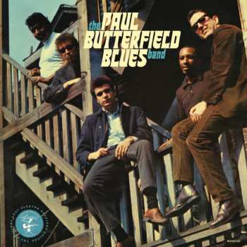 3LP The Paul Butterfield Blues Band: The Original Lost Elektra Sessions Deluxe DLX 390700