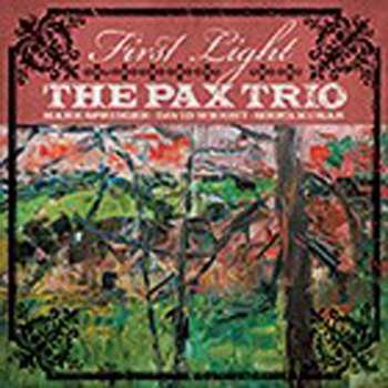 Album The Pax Trio: First Light