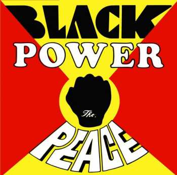 Album The Peace: Black Power