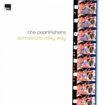 Album The Pearlfishers: Across The Milky Way
