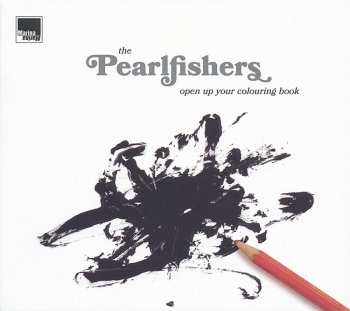 CD The Pearlfishers: Open Up Your Colouring Book 473516