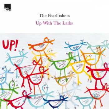 Album The Pearlfishers: Up With The Larks