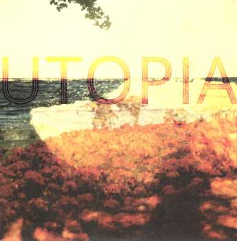 Album The People's Temple: Utopia