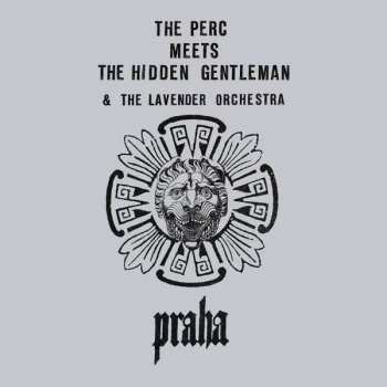 Album The Perc Meets The Hidden Gentleman: Praha