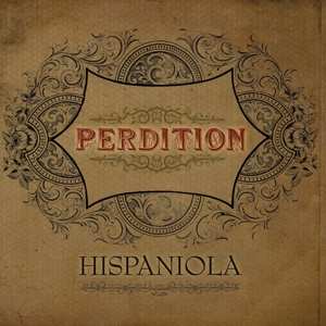 Album The Perdition: Hispaniola