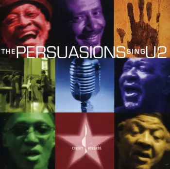 The Persuasions: Sing U2