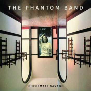 Album The Phantom Band: Checkmate Savage