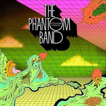 CD The Phantom Band: Strange Friend 402656