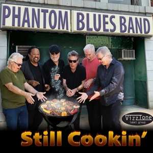 Album The Phantom Blues Band: Still Cookin'