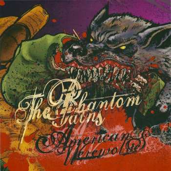Album The Phantom Pains: The Phantom Pains / American Werewolves