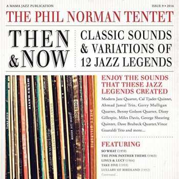 Album The Phil Norman Tentet: Then & Now