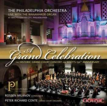 Album The Philadelphia Orchestra: A Grand Celebration
