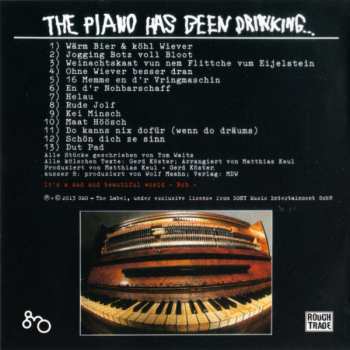 CD The Piano Has Been Drinking...: The Piano Has Been Drinking... 183599