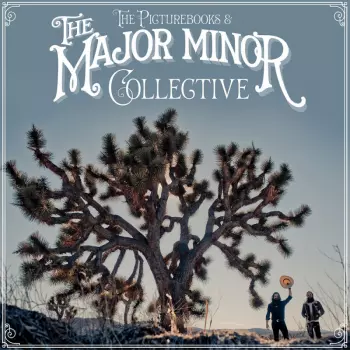 The Picturebooks: The Major Minor Collective