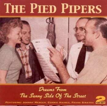 Album The Pied Pipers: Dreams From The Sunny Side Of The Street