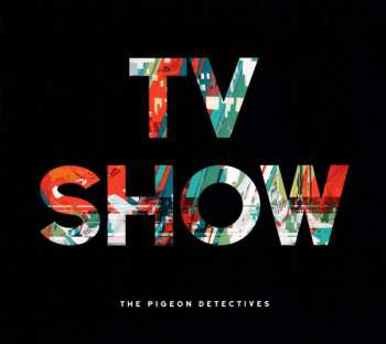 CD The Pigeon Detectives: TV Show 485022
