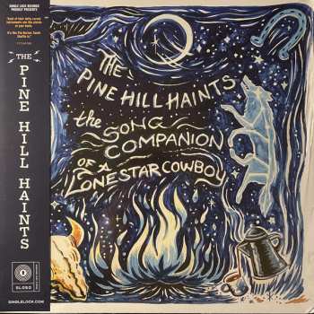 LP The Pine Hill Haints: The Song Companion Of A Lonestar Cowboy 71491