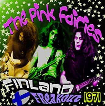 LP The Pink Fairies: Finland Freakout 1971 LTD | CLR 450833