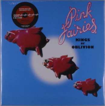 LP The Pink Fairies: Kings Of Oblivion LTD | CLR 341254