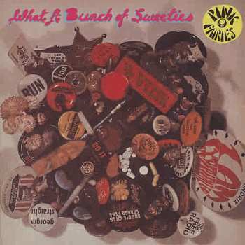 The Pink Fairies: What A Bunch Of Sweeties