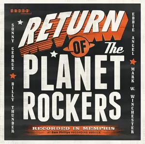 The Planet Rockers: Return Of The Planet Rockers