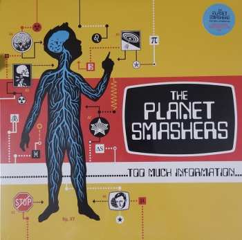 LP The Planet Smashers: Too Much Information 88573