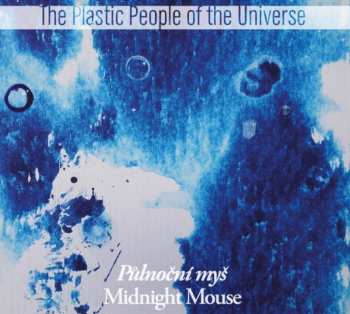 CD The Plastic People Of The Universe: Půlnoční Myš 381993