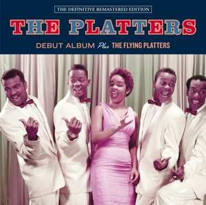 The Platters: The Platters (debut album) + The Flying Platters