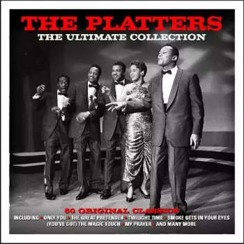 The Platters: The Ultimate Collection - 60 Original Classics
