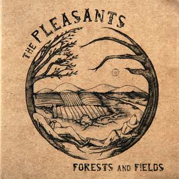 Album The Pleasants: Forests And Fields