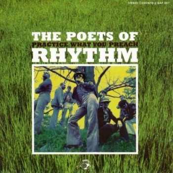 The Poets Of Rhythm: Practice What You Preach