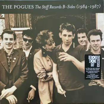 The Pogues: The Stiff Records B-Sides (1984-1987)